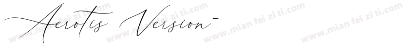 Aerotis Version字体转换